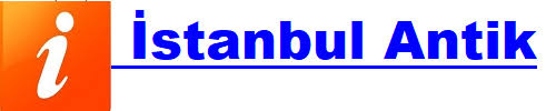 Antika Eşya Alanlar | İstanbul Antik | Antikacı